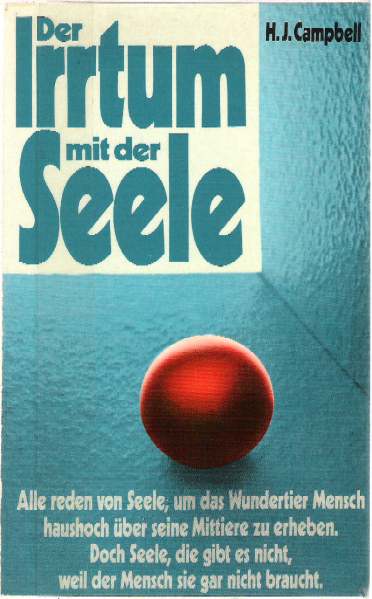 Herbert J. Campbell :  Der Irrtum mit der Seele  (1973)  The Pleasure Areas  -  Die Lust-Areale