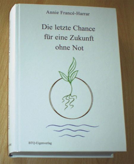 Annie France-Harrar (1950) Die letzte Chance fr eine Zukunft ohne Not