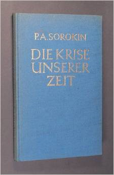 Die Krise unserer Zeit (1950) Sorokin